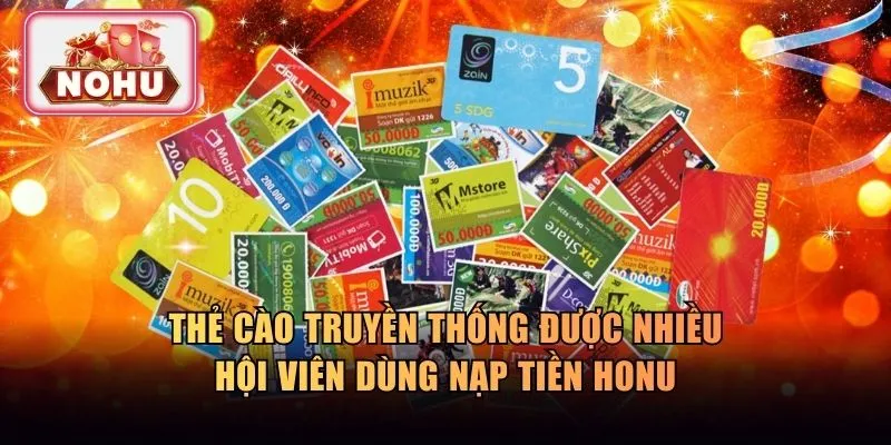 Thẻ cào được nhiều hội viên dùng để nạp tiền NOHU